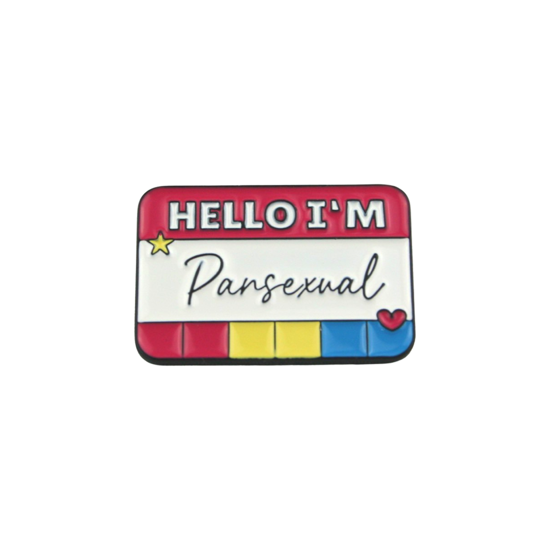 Nametag Pin - Hello I'm Pansexual